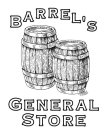 BARREL'S GENERAL STORE