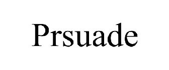 PRSUADE