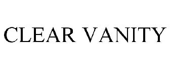 CLEAR VANITY
