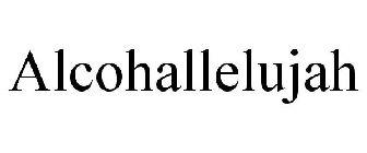 ALCOHALLELUJAH