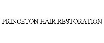 PRINCETON HAIR RESTORATION