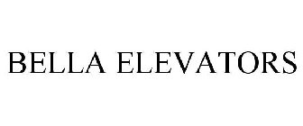 BELLA ELEVATORS