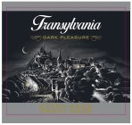 TRANSYLVANIA DARK PLEASURE EXTRA AGED CRAFT BEER