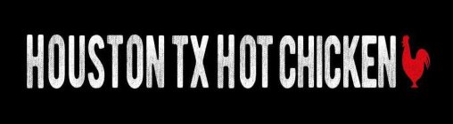 HOUSTON TX HOT CHICKEN