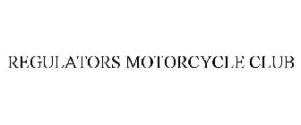 REGULATORS MOTORCYCLE CLUB