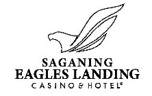SAGANING EAGLES LANDING CASINO & HOTEL