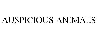 AUSPICIOUS ANIMALS