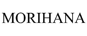 MORIHANA