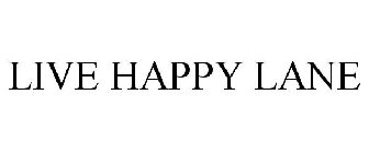 LIVE HAPPY LANE