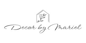DECOR BY MARIEL