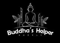 BUDDHA'S HELPER SUPPLY