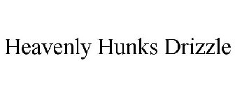 HEAVENLY HUNKS DRIZZLE