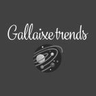 GALLAIXE TRENDS