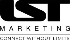 LST MARKETING CONNECT WITHOUT LIMITS