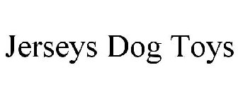 JERSEYS DOG TOYS