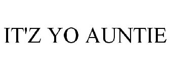 IT'Z YO AUNTIE