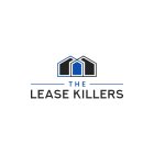 THE LEASE KILLERS
