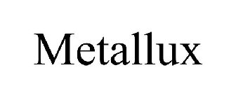 METALLUX