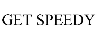 GET SPEEDY