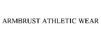 ARMBRUST ATHLETIC WEAR