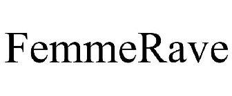FEMMERAVE