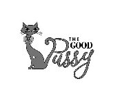 THE GOOD PUSSY