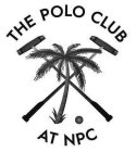 THE POLO CLUB AT NPC