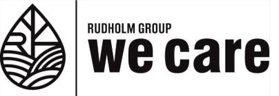 RUDHOLM GROUP WE CARE
