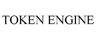 TOKEN ENGINE