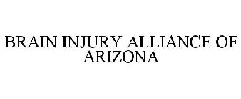 BRAIN INJURY ALLIANCE ARIZONA