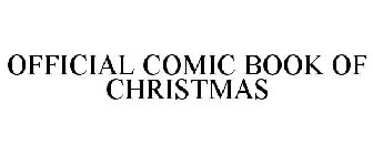 OFFICIAL COMIC BOOK OF CHRISTMAS