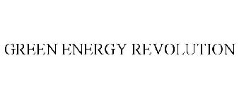 GREEN ENERGY REVOLUTION