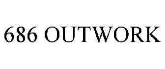 686 OUTWORK
