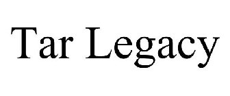 TAR LEGACY