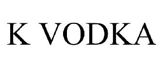 K VODKA