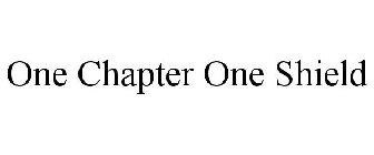 ONE CHAPTER ONE SHIELD