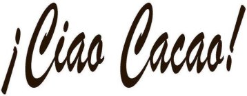¡CIAO CACAO!