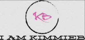 KB I AM KIMMIEB