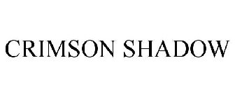 CRIMSON SHADOW