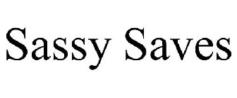 SASSY SAVES