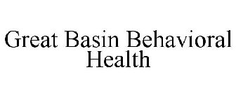 GREAT BASIN BEHAVIORAL HEALTH