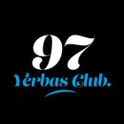 97 YERBAS CLUB