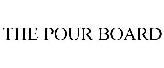 THE POUR BOARD