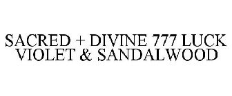 SACRED + DIVINE 777 LUCK VIOLET & SANDALWOOD