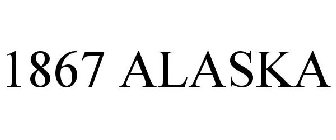 1867 ALASKA