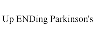 UP ENDING PARKINSON'S