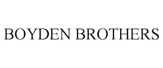 BOYDEN BROTHERS
