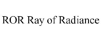 ROR RAY OF RADIANCE