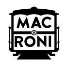 MAC A RONI