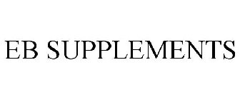 EB SUPPLEMENTS